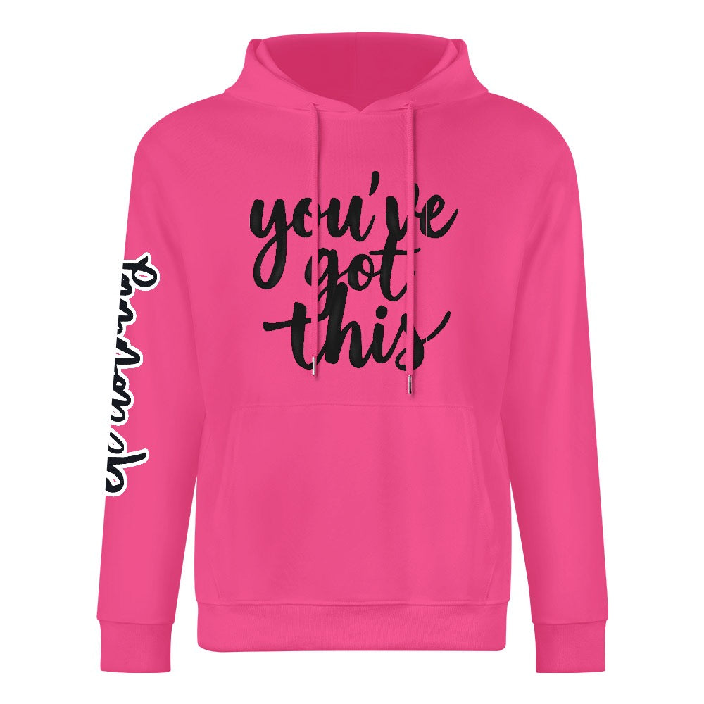 ETC Pink "You've Got This' Cotton Hoodie