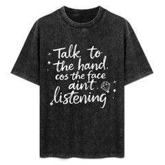 ETC 90's Nostalgic 'talk to the hand' vintage tee