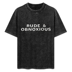 ETC Rude & Obnoxious Vintage Acid Wash Tee