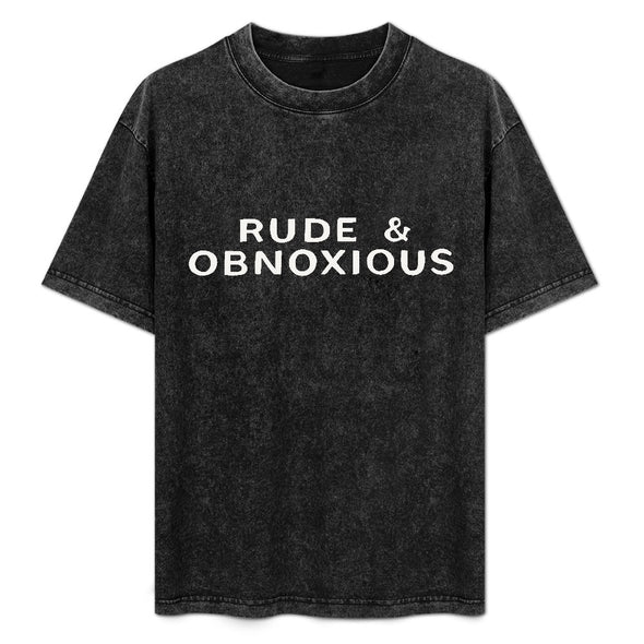 ETC Rude & Obnoxious Vintage Acid Wash Tee