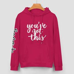 ETC Deep Pink 'You've got this' Cotton Hoodie