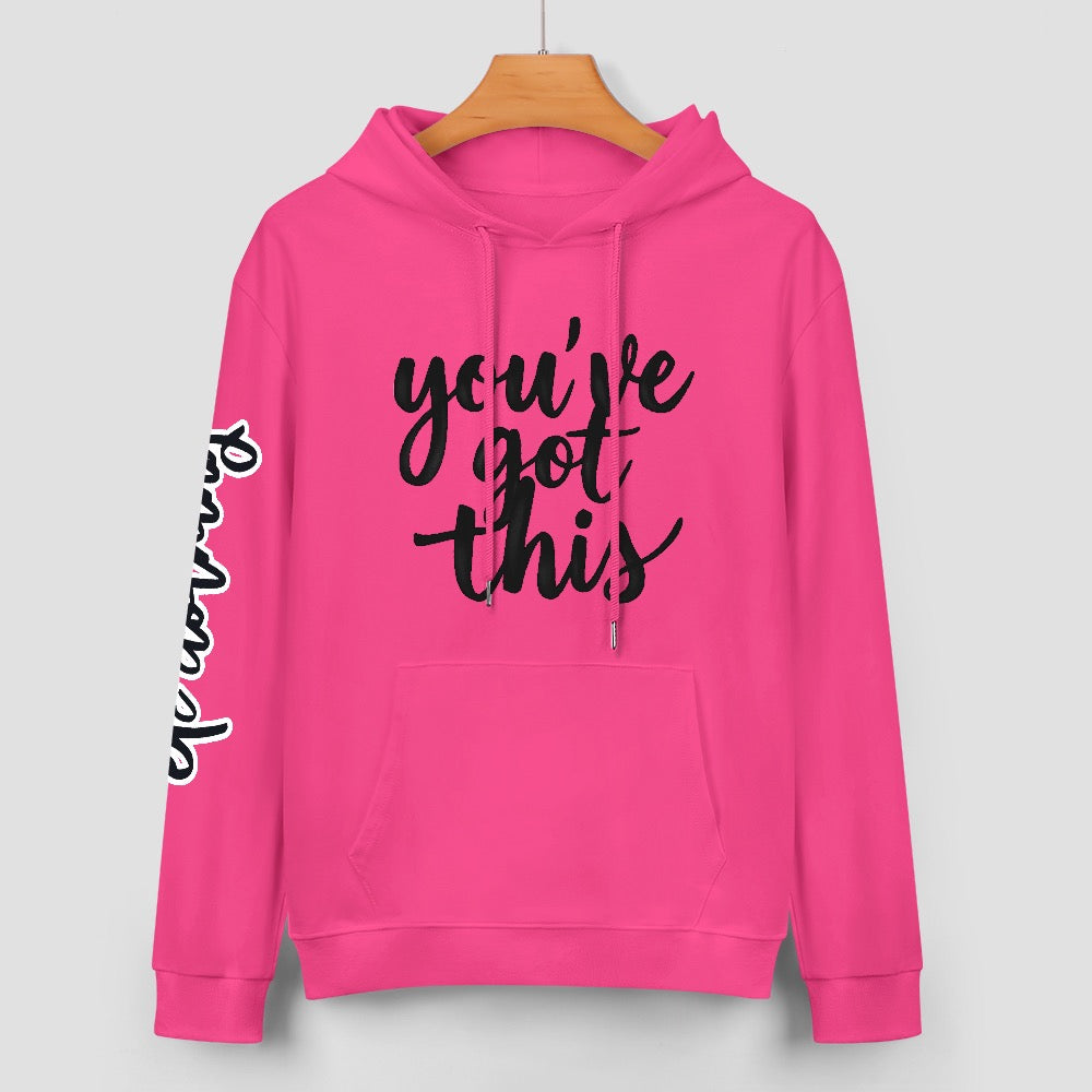 ETC Pink "You've Got This' Cotton Hoodie